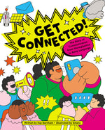 Book cover for Get Connected!: The Story of Communication from Hieroglyphics to Body Language
