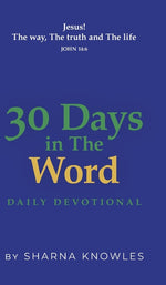 Book cover for 30 Days in the Word: Daily Devotional