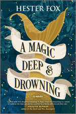Book cover for Magic Deep and Drowning (Original)