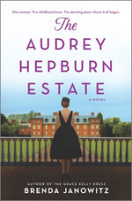 Book cover for The Audrey Hepburn Estate: A CBS New York Book Club Pick