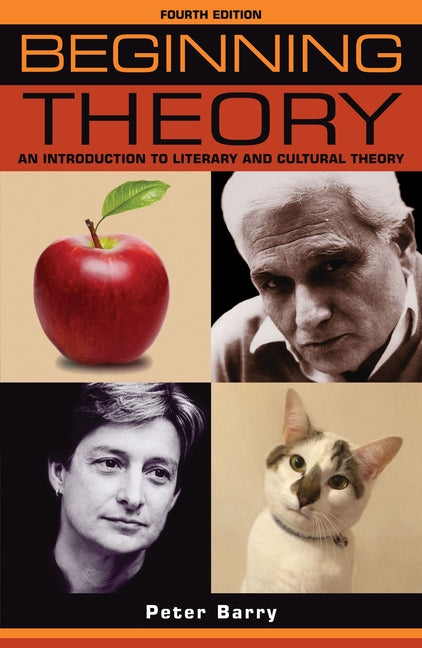 Book cover for Beginning Theory: An Introduction to Literary and Cultural Theory: Fourth Edition