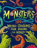 Book cover for Monsters: 100 Weird Creatures from Around the World