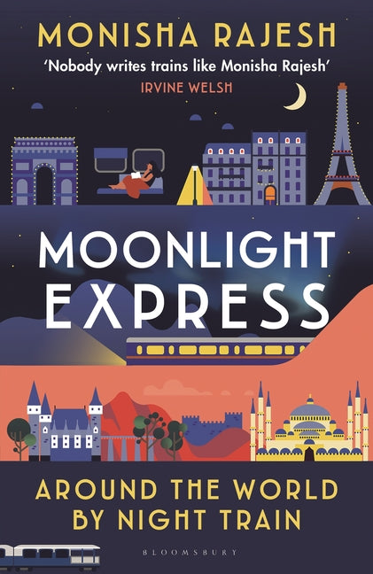 Book cover for Moonlight Express: Around the World by Night Train