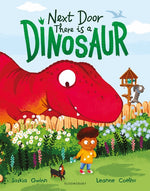 Book cover for Next Door There Is a Dinosaur: A Funny Picture Book for 3+ with Hidden Dinosaurs on Every Page