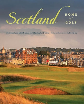 Book cover for Scotland: Home of Golf
