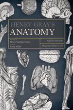 Book cover for Henry Gray's Anatomy: Surgical and Descriptive