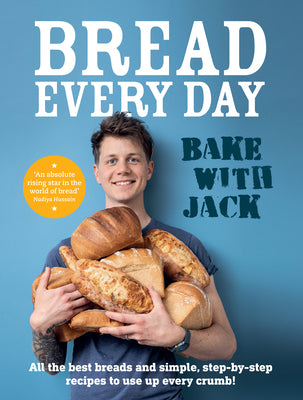 Book cover for Bread Every Day: Bake with Jack