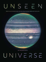 Book cover for Unseen Universe: Space as You've Never Seen It Before from the James Webb Space Telescope