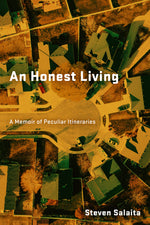 Book cover for An Honest Living: A Memoir of Peculiar Itineraries