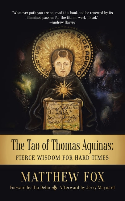 Book cover for Tao of Thomas Aquinas: Fierce Wisdom for Hard Times