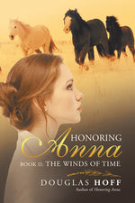 Book cover for Honoring Anna: Book Ii: the Winds of Time