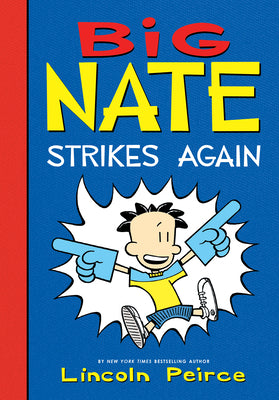 Book cover for Big Nate Strikes Again