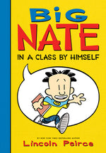 Book cover for Big Nate: In a Class by Himself