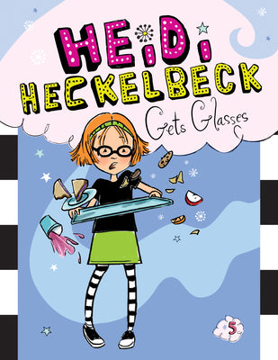 Book cover for Heidi Heckelbeck Gets Glasses: #5