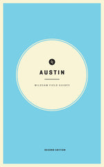 Book cover for Wildsam Field Guides: Austin (2023)