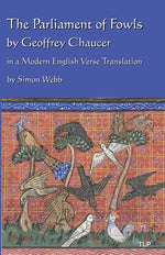 Book cover for Parliament of Fowls: by Geoffrey Chaucer, in a Modern English Verse Translation