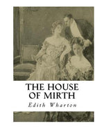 Book cover for The House of Mirth