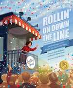 Book cover for Rollin' on Down the Line: Lady Bird Johnson's 1964 Whistle-Stop Tour for Civil Rights
