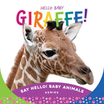 Book cover for Hello Baby Giraffe!