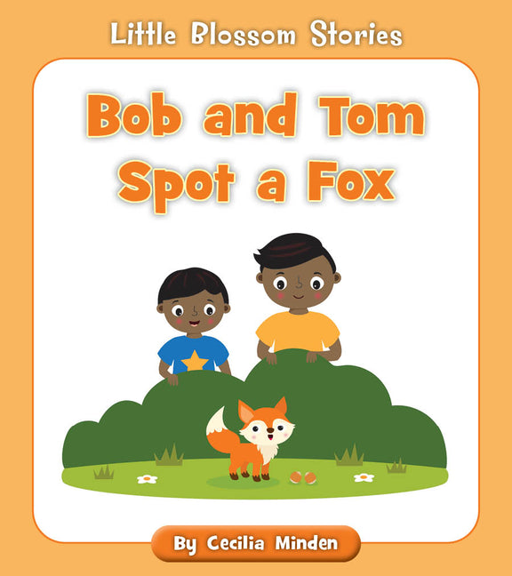 Book cover for Bob and Tom Spot a Fox