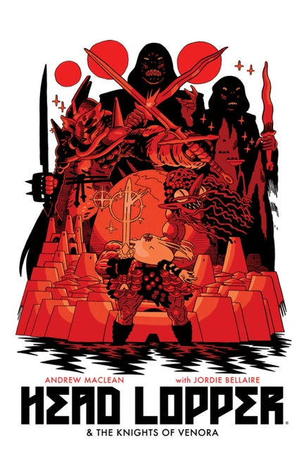 Book cover for Head Lopper Volume 3: Head Lopper & the Knights of Venora
