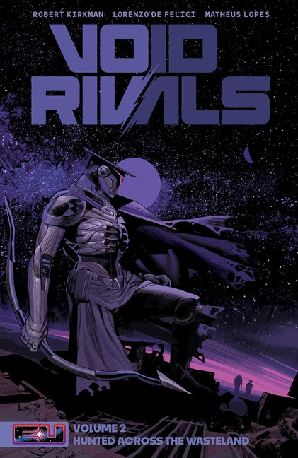 Book cover for Void Rivals Volume 2: Hunted Across the Wasteland