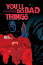 Book cover for You'll Do Bad Things