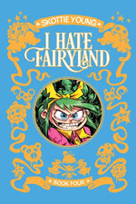 Book cover for I Hate Fairyland Deluxe Hardcover Book Four