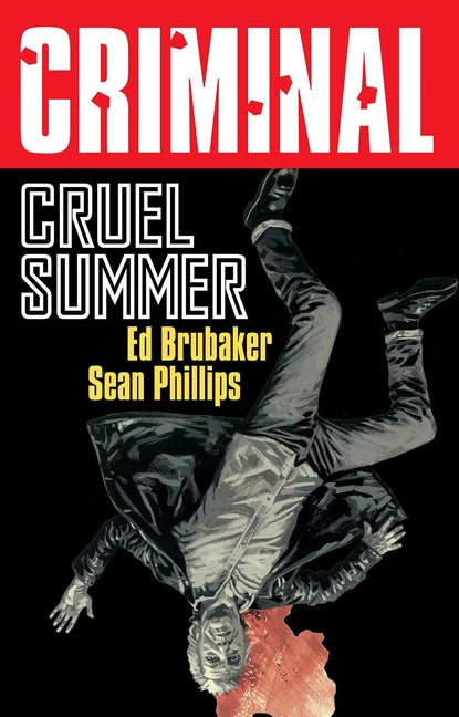 Book cover for Criminal Volume 10: Cruel Summer (New Edition)