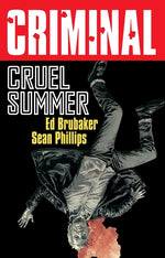 Book cover for Criminal Volume 10: Cruel Summer (New Edition)