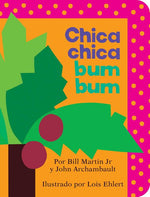 Book cover for Chica Chica Bum Bum = Chicka Chicka Boom Boom