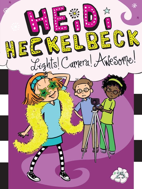 Book cover for Heidi Heckelbeck Lights! Camera! Awesome!