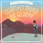 Book cover for Cuánto Mamá Te Quiere = Mama Loves You So