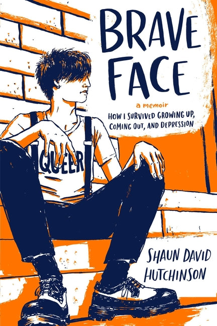 Book cover for Brave Face: A Memoir (Reprint)