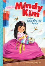 Book cover for Mindy Kim and the Lunar New Year Parade