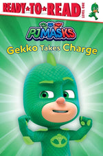 Book cover for Gekko Takes Charge: Ready-To-Read Level 1