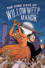 Book cover for Dire Days of Willowweep Manor