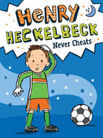 Book cover for Henry Heckelbeck Never Cheats
