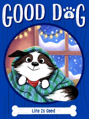 Book cover for Life Is Good