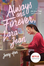 Book cover for Always and Forever, Lara Jean (Media Tie-In)