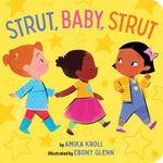 Book cover for Strut, Baby, Strut