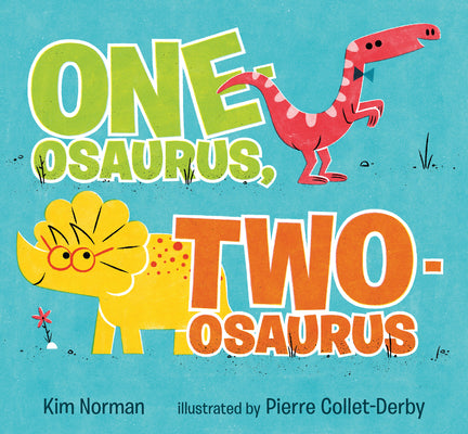 Book cover for One-Osaurus, Two-Osaurus