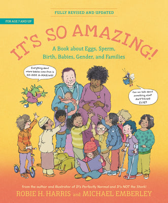 Book cover for It's So Amazing!: A Book about Eggs, Sperm, Birth, Babies, and Families