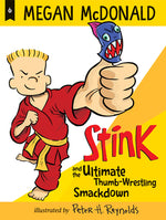 Book cover for Stink and the Ultimate Thumb-Wrestling Smackdown