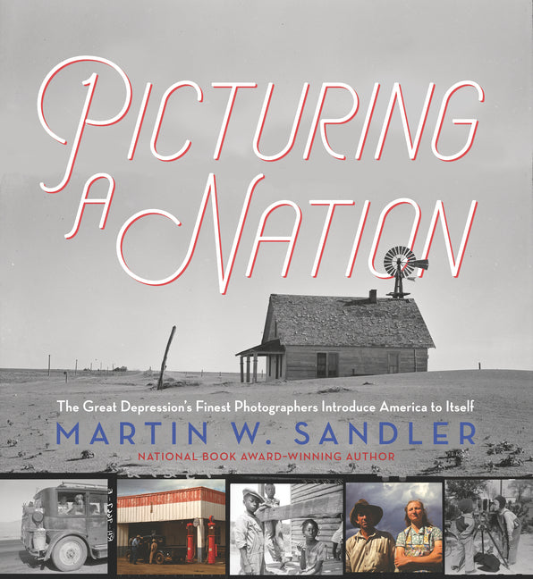 Book cover for Picturing a Nation: The Great Depression's Finest Photographers Introduce America to Itself