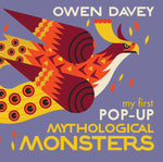 Book cover for My First Pop-Up Mythological Monsters: 15 Incredible Pops-Ups