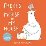 Book cover for There's a Mouse in My House