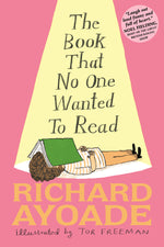 Book cover for The Book That No One Wanted to Read
