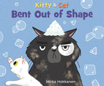 Book cover for Kitty and Cat: Bent Out of Shape