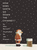 Book cover for How Does Santa Go Down the Chimney?